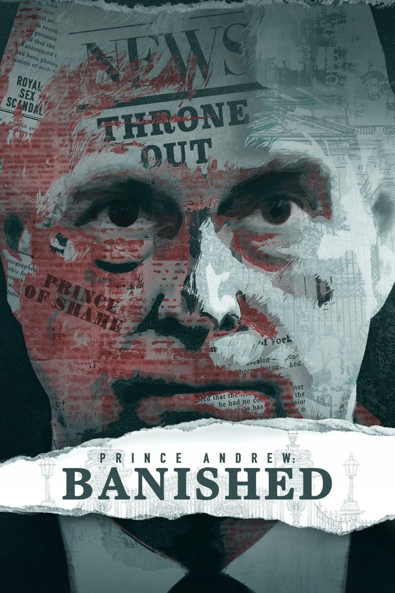  Prince Andrew: Banished - Watch Suggestor