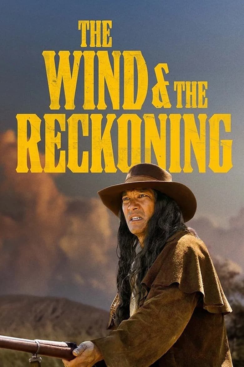  The Wind & the Reckoning - Watch Suggestor