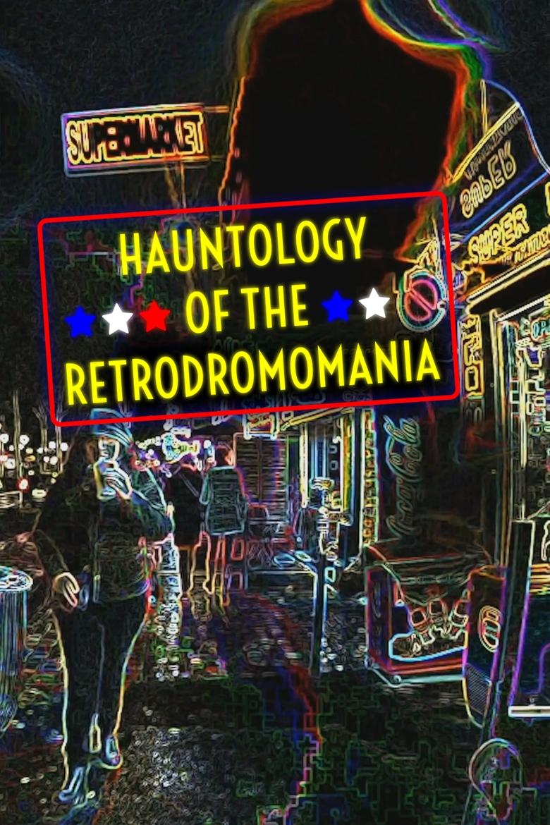  Hauntology of the Retrodromomania - Watch Suggestor