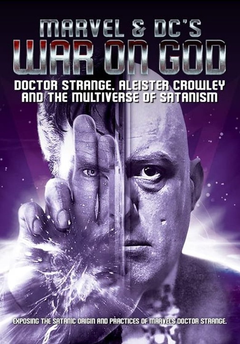  Marvel & DC's War on God: Doctor Strange, Aleister Crowley and the Multiverse of Satanism - Watch Suggestor