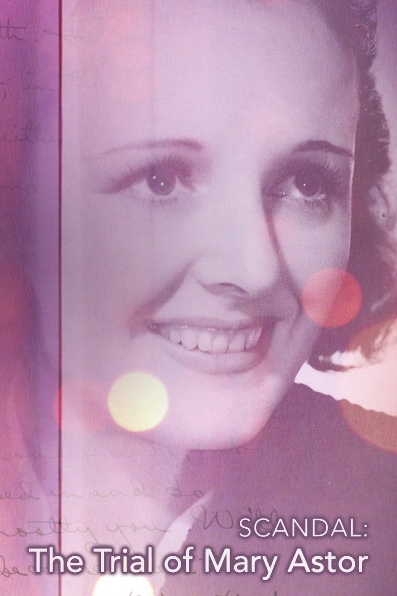  Scandal: The Trial of Mary Astor - Watch Suggestor