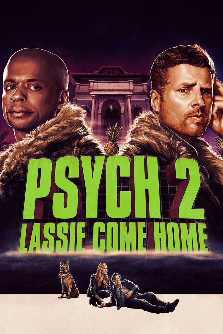  Psych 2: Lassie Come Home - Watch Suggestor