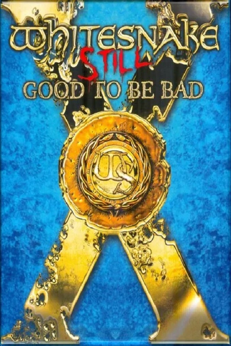  Whitesnake – Still Good To Be Bad - Watch Suggestor