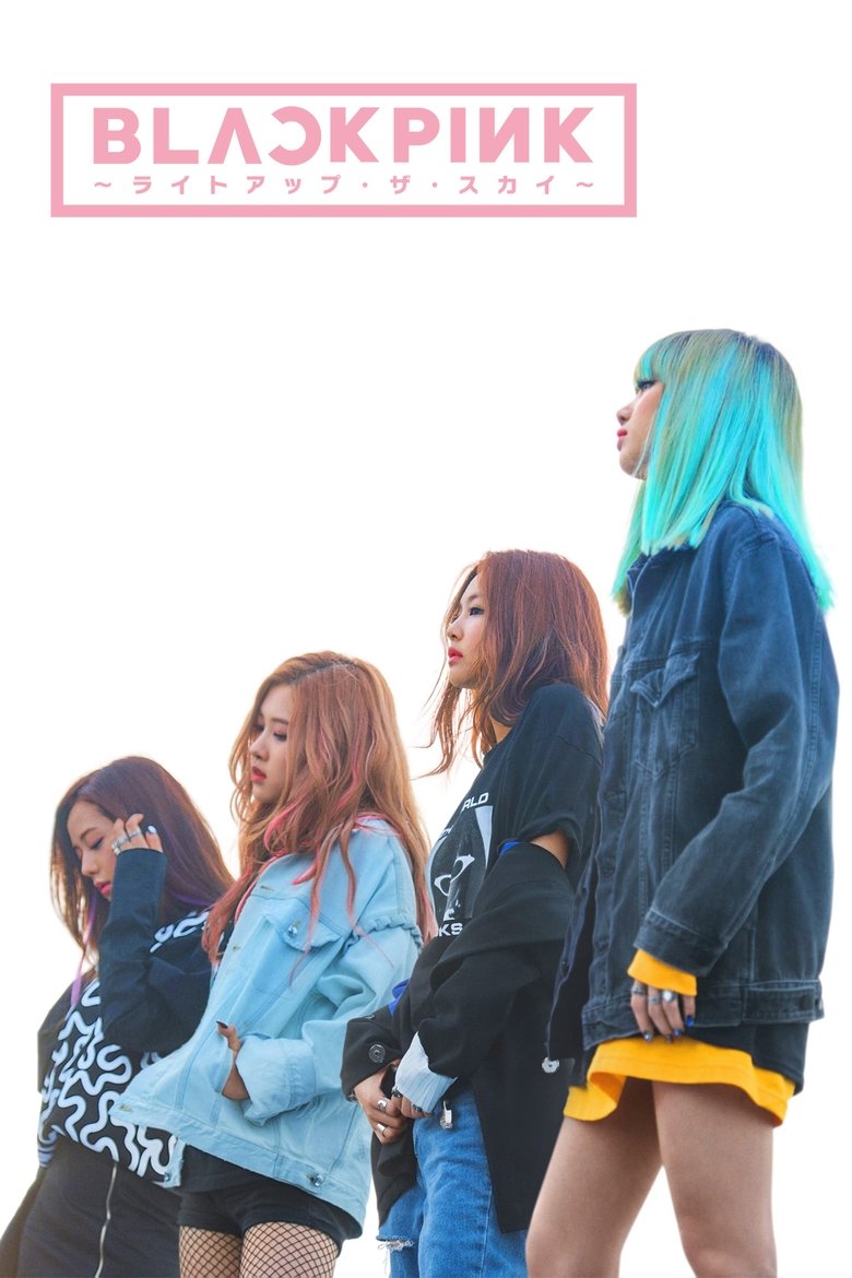  BLACKPINK: Light Up the Sky - Watch Suggestor