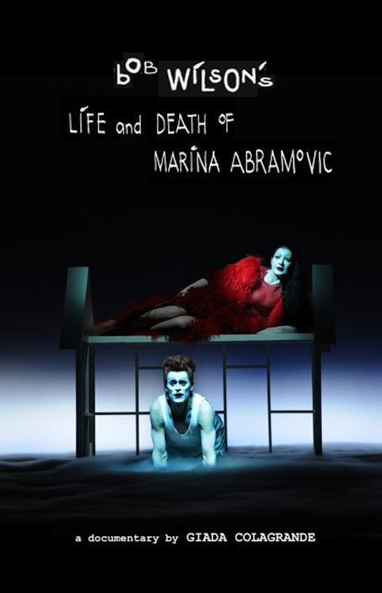  Bob Wilson's Life & Death of Marina Abramovic - Watch Suggestor