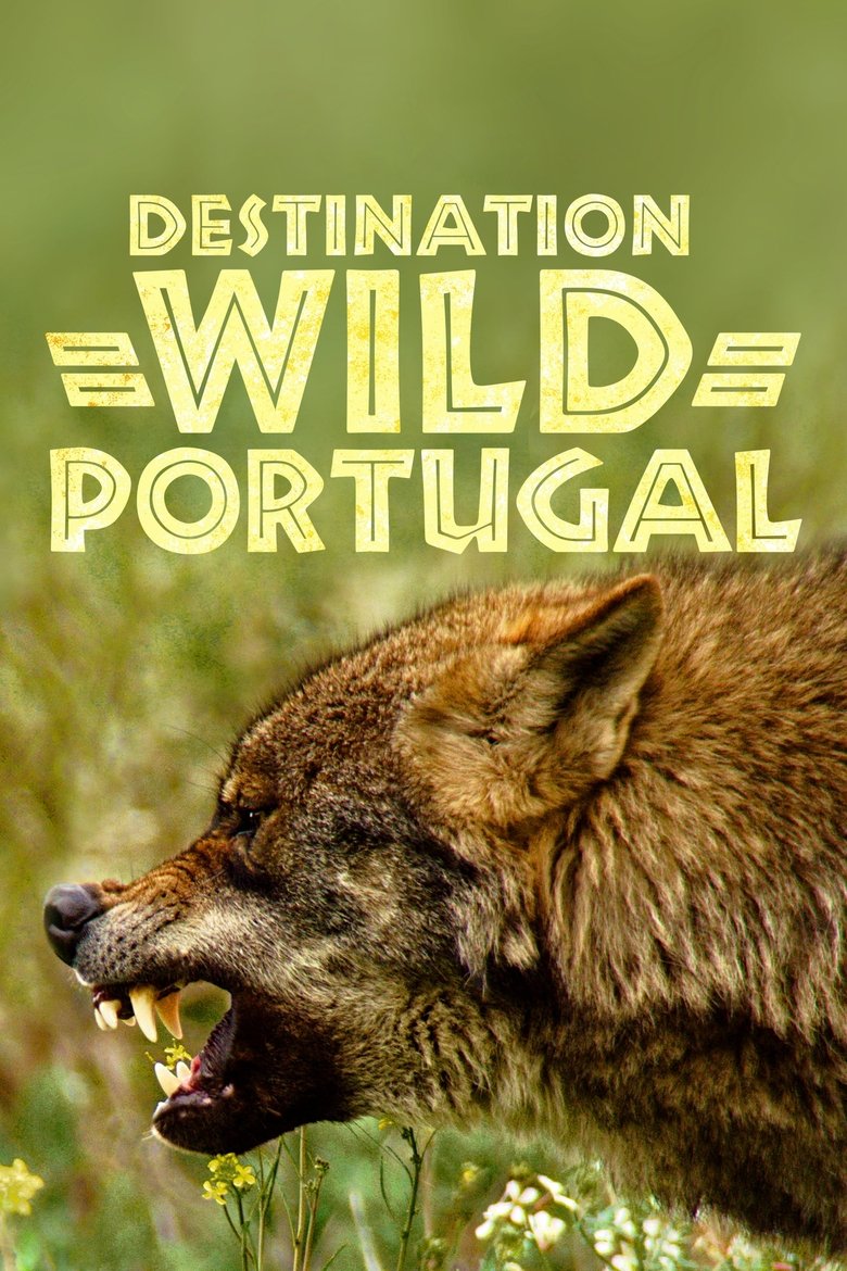 Wild Portugal - Watch Suggestor