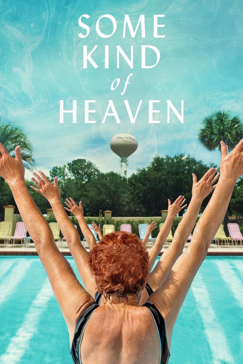  Some Kind of Heaven - Watch Suggestor
