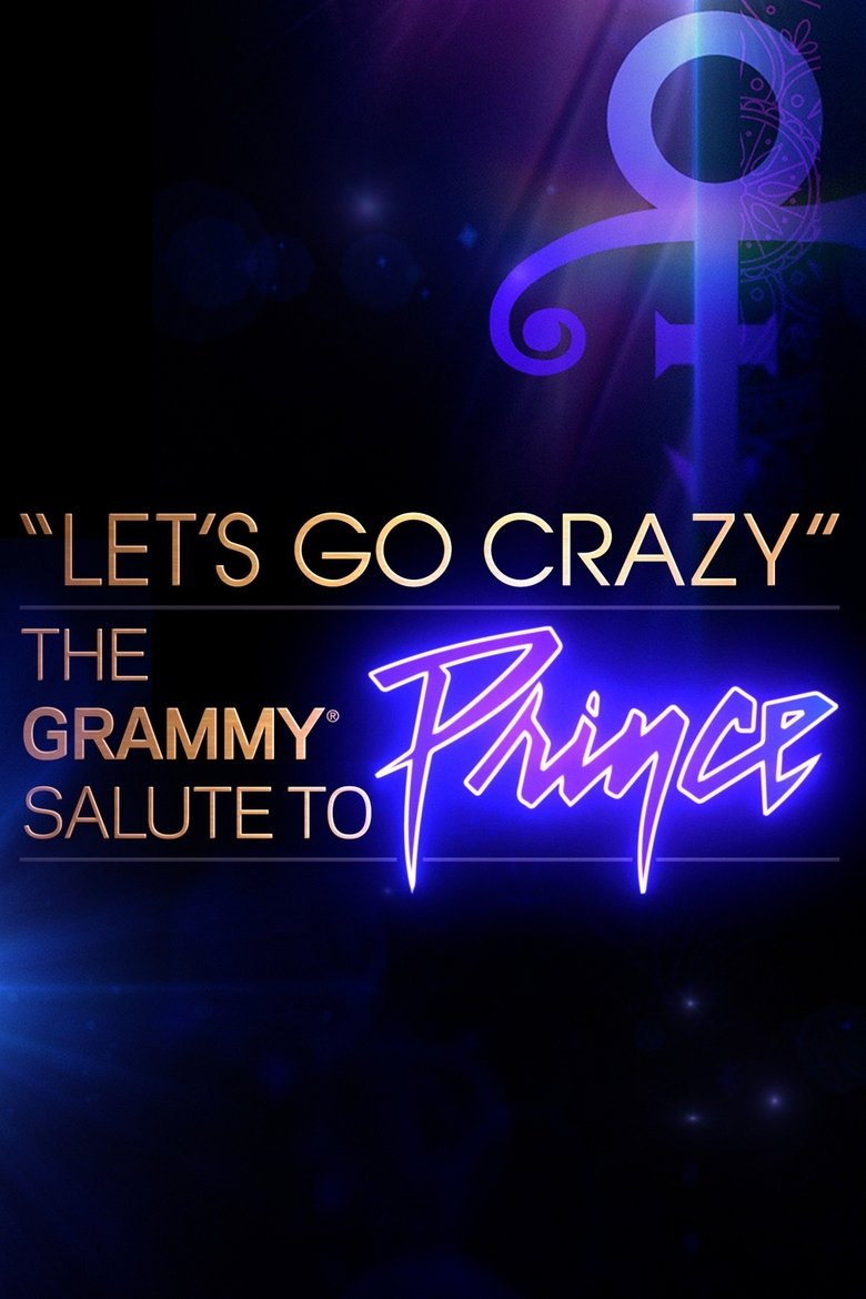  Let's Go Crazy: The Grammy Salute to Prince - Watch Suggestor