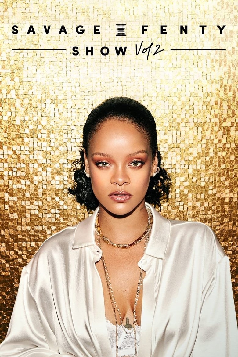  Savage X Fenty Show Vol. 2 - Watch Suggestor