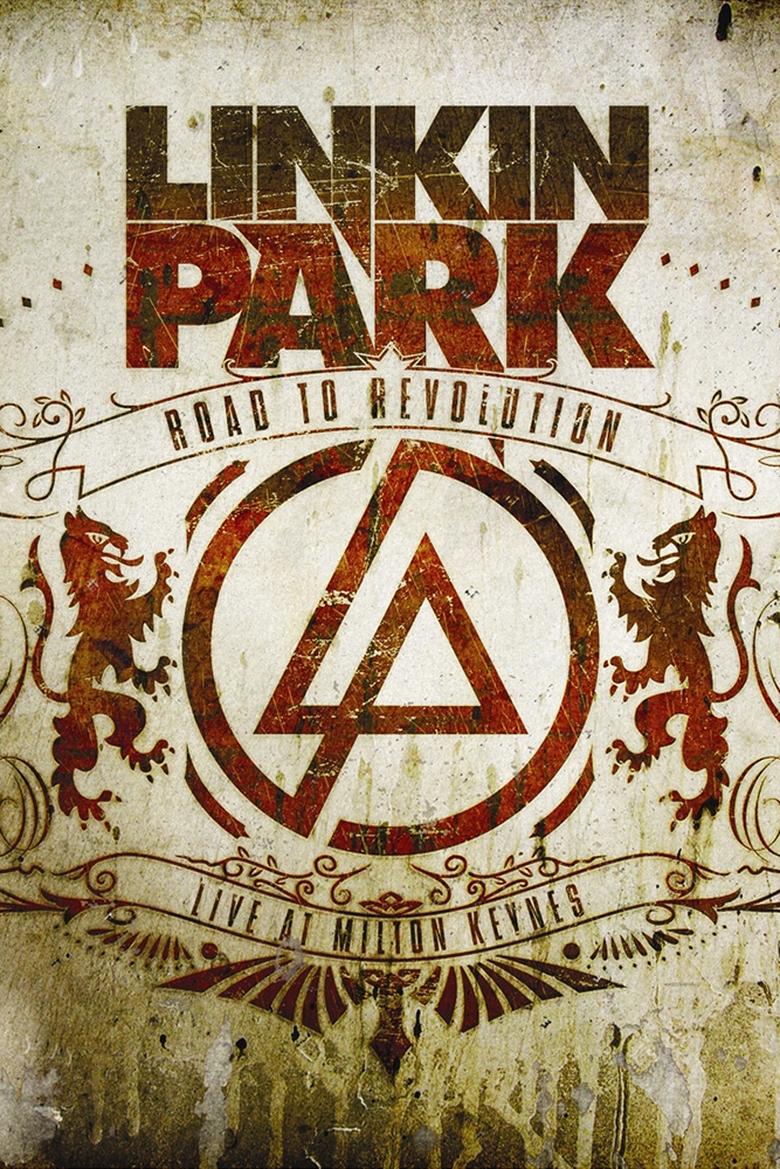  Linkin Park: Road to Revolution  - Live at Milton Keynes - Watch Suggestor