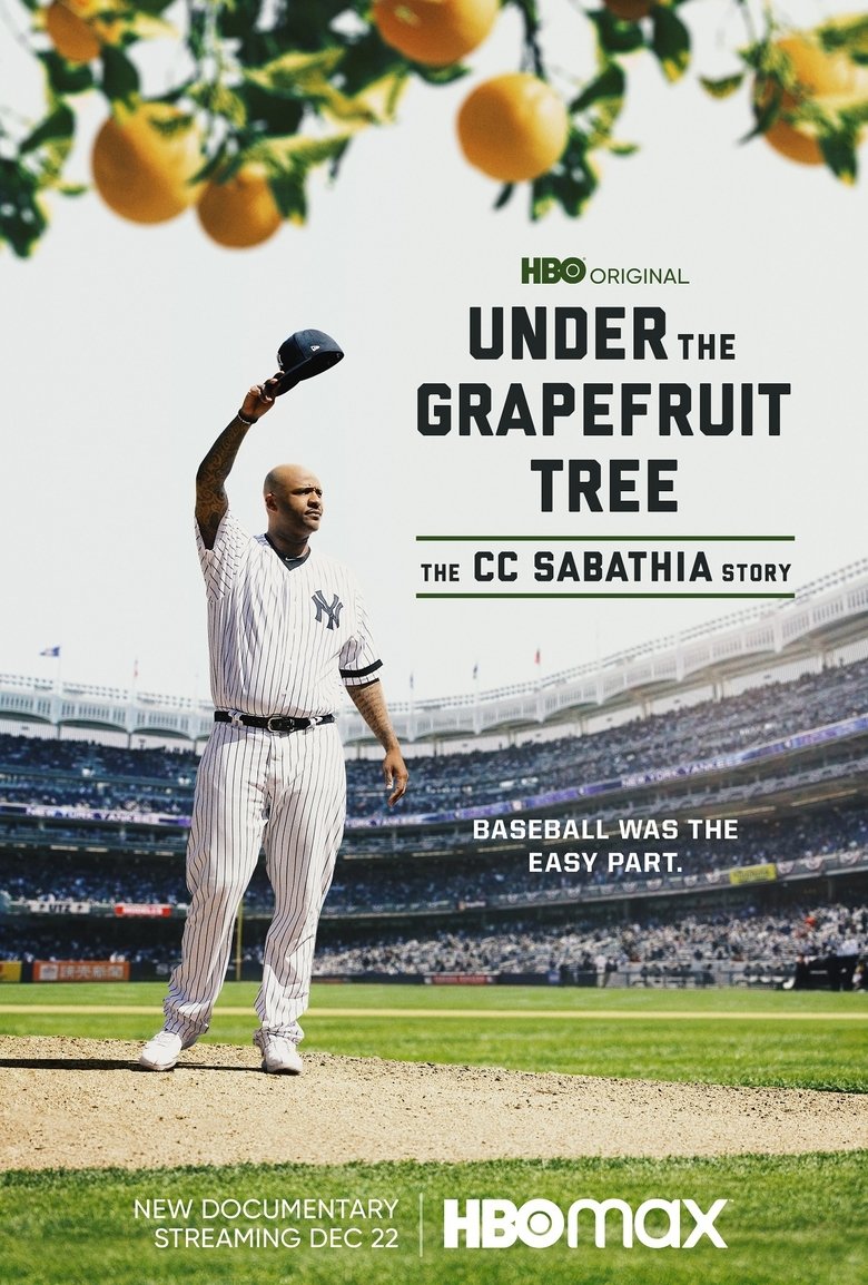  Under The Grapefruit Tree: The CC Sabathia Story - Watch Suggestor