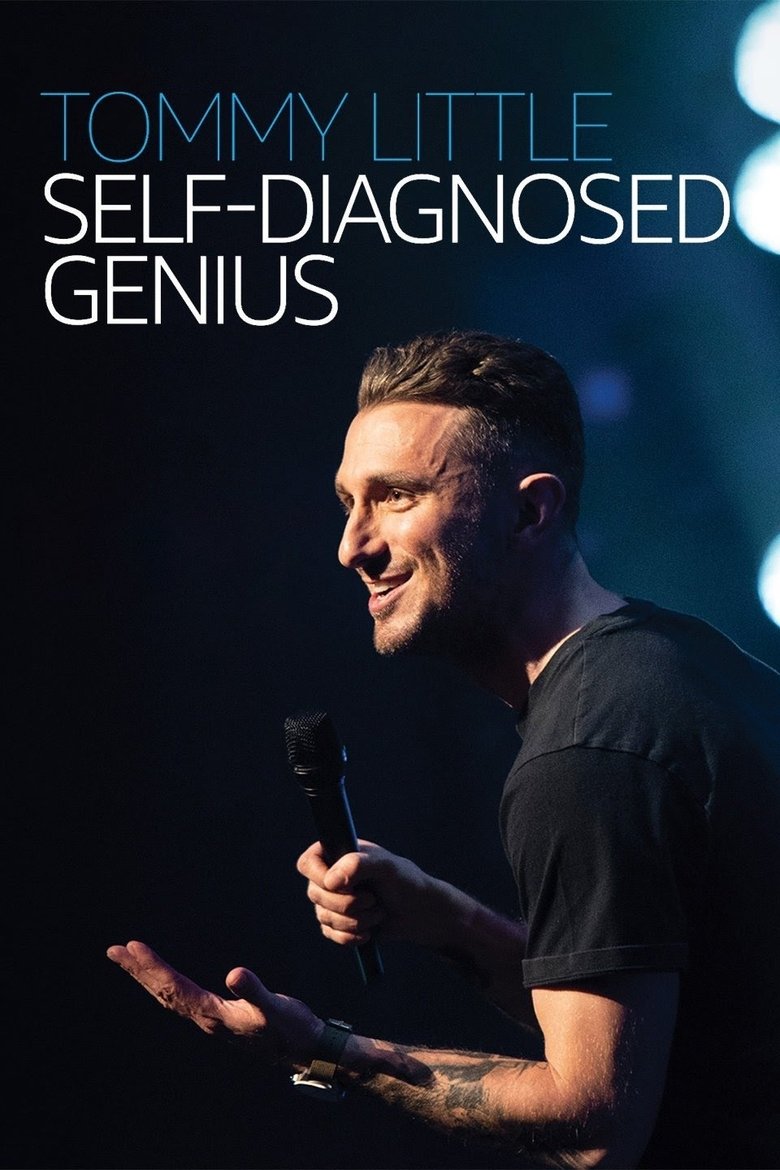  Tommy Little: Self Diagnosed Genius - Watch Suggestor