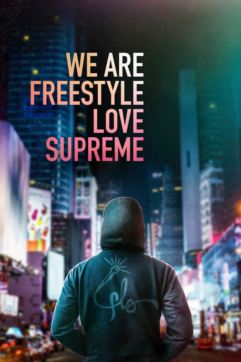  We Are Freestyle Love Supreme - Watch Suggestor
