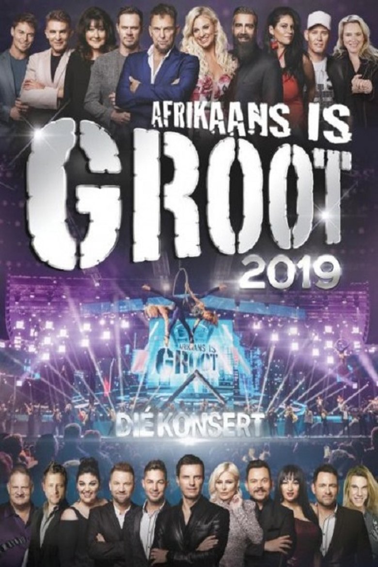  Afrikaans is Groot 2019 - Watch Suggestor