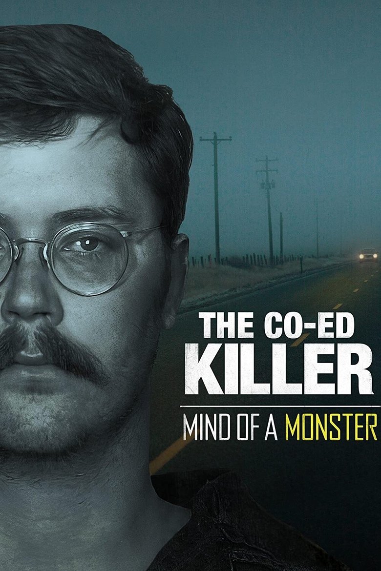  The Co-Ed Killer: Mind of a Monster - Watch Suggestor