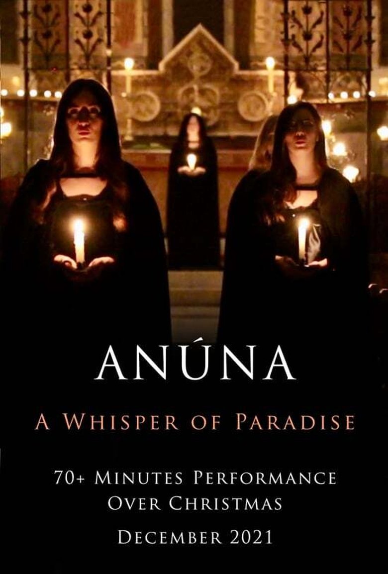 ANÚNA: A Whisper of Paradise - Watch Suggestor