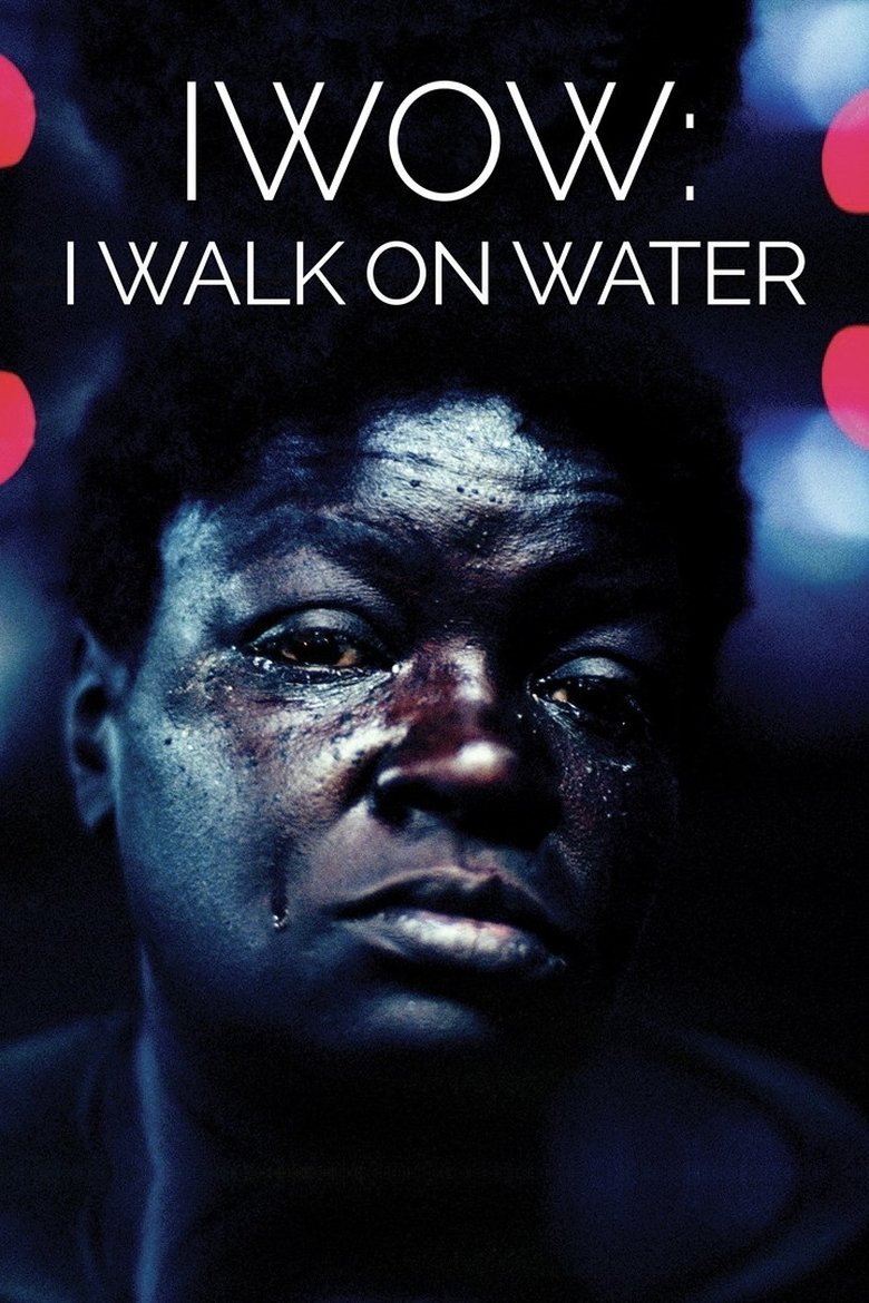  IWOW: I Walk on Water - Watch Suggestor