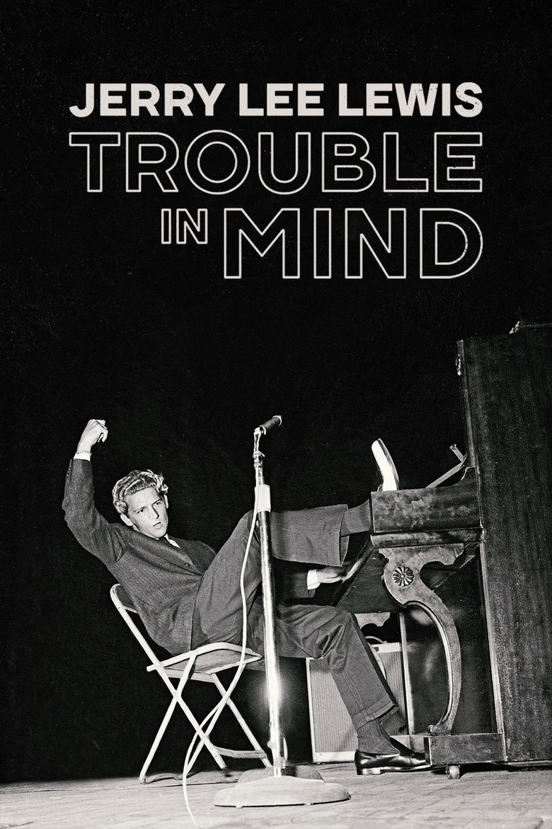  Jerry Lee Lewis: Trouble in Mind - Watch Suggestor