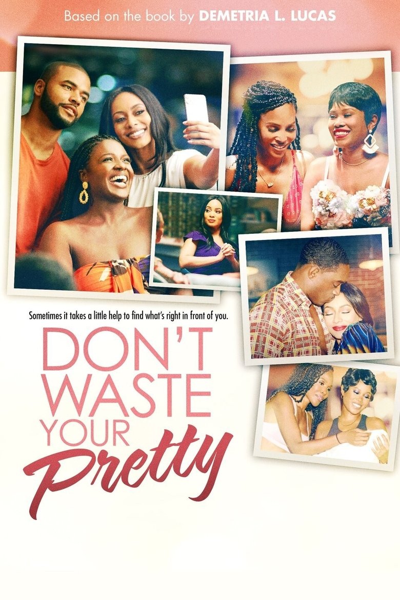  Don't Waste Your Pretty - Watch Suggestor