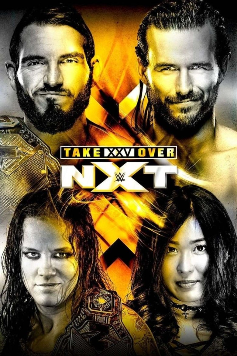  NXT TakeOver XXV - Watch Suggestor