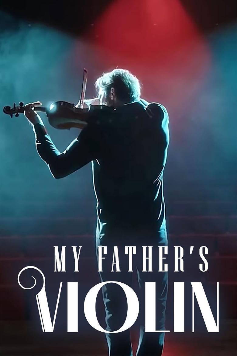  My Father's Violin - Watch Suggestor
