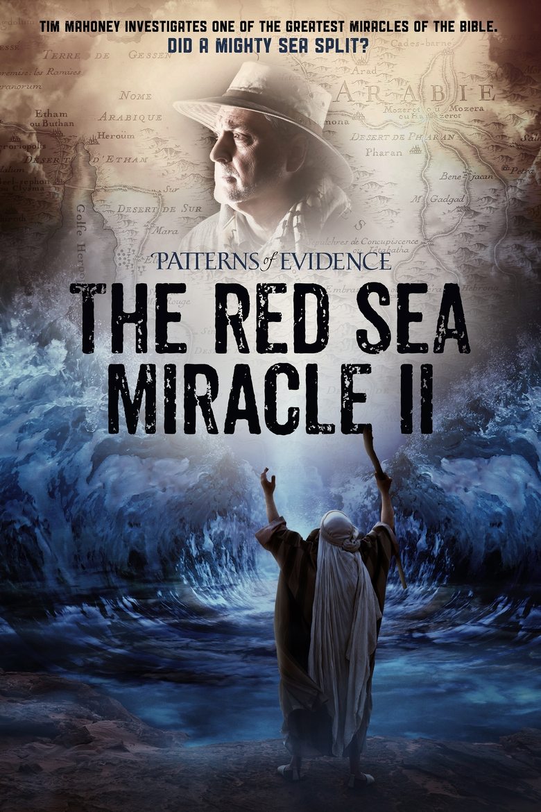  Patterns of Evidence: The Red Sea Miracle II - Watch Suggestor