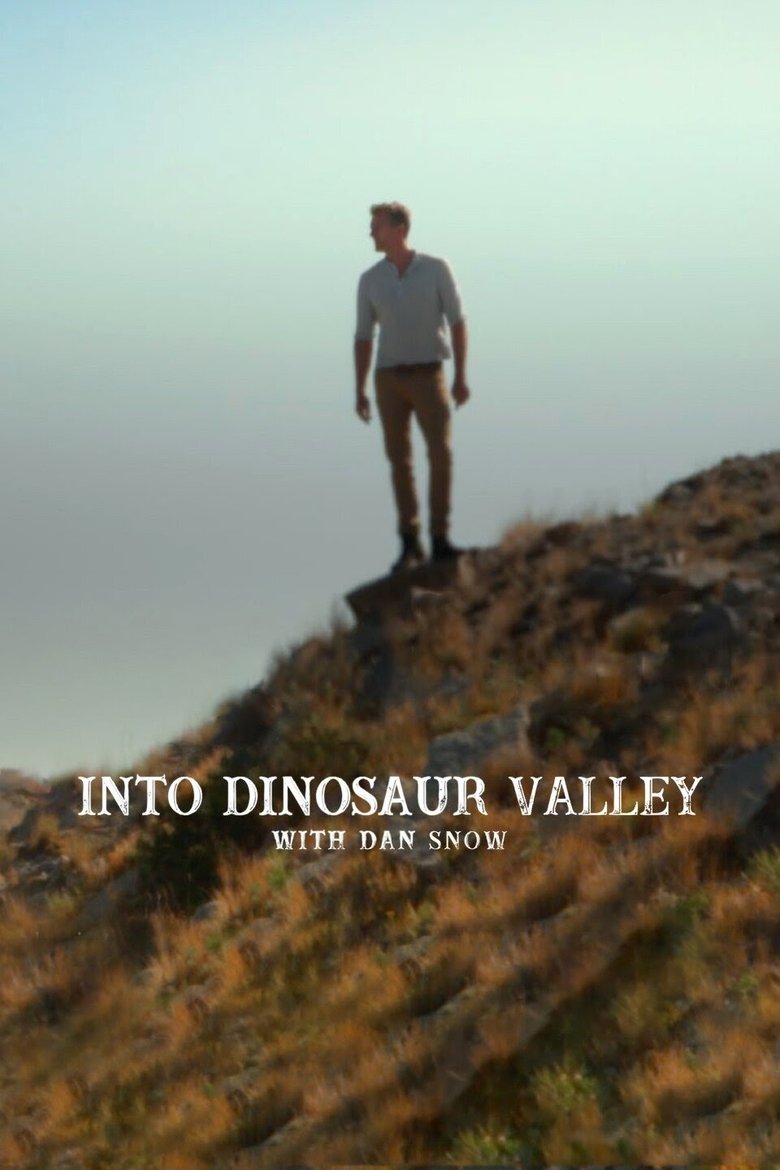  Into Dinosaur Valley with Dan Snow - Watch Suggestor
