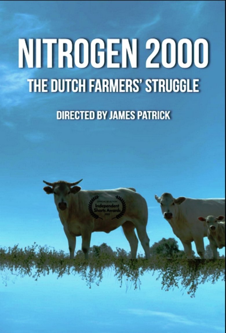  NITROGEN 2000 – The Dutch Farmers’ Struggle - Watch Suggestor
