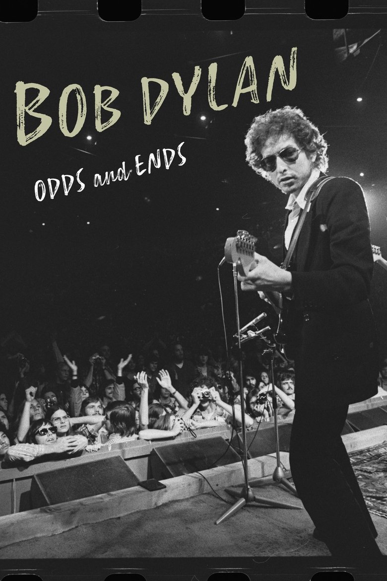  Bob Dylan: Odds and Ends - Watch Suggestor