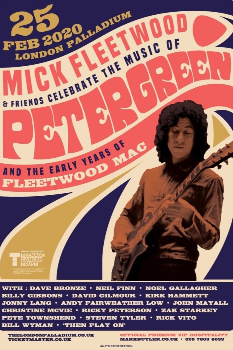  Mick Fleetwood and Friends: Celebrate the Music of Peter Green and the Early Years of Fleetwood Mac - Watch Suggestor
