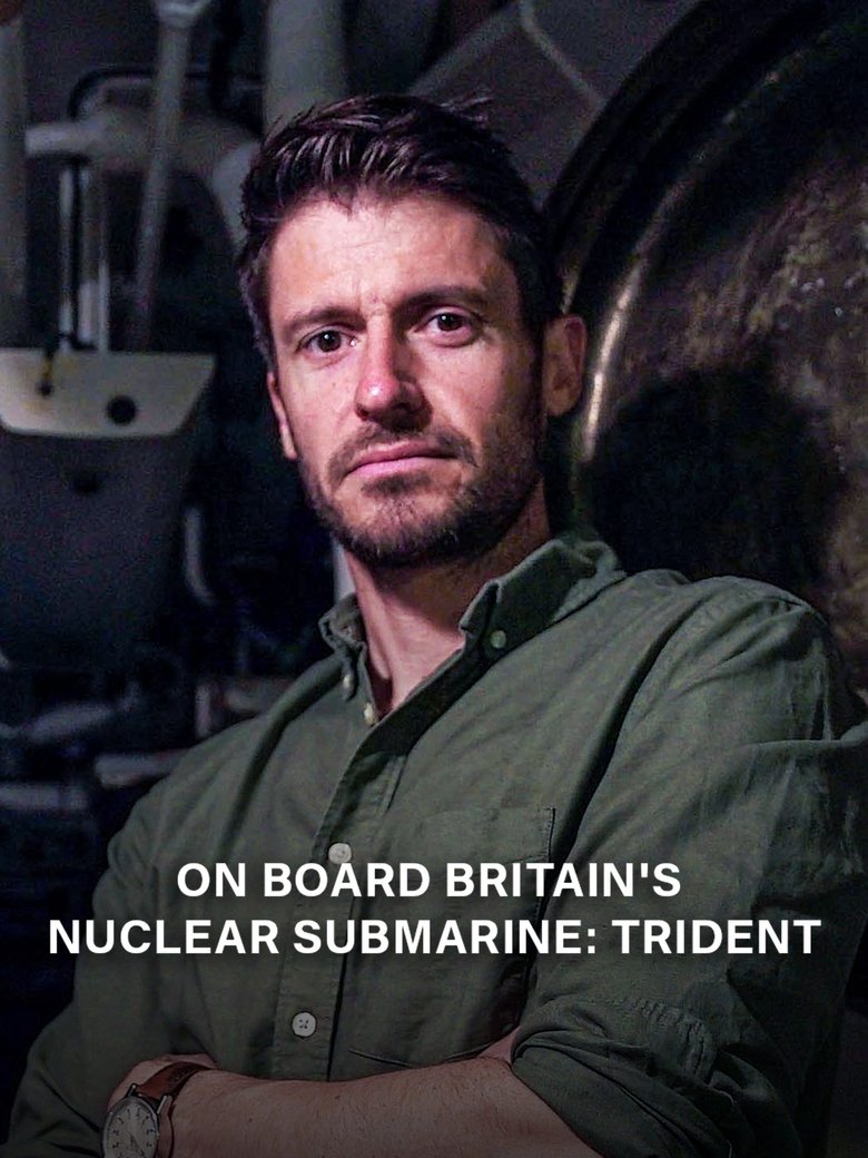  On Board Britain's Nuclear Submarine Trident - Watch Suggestor
