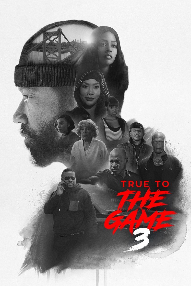  True to the Game 3 - Watch Suggestor