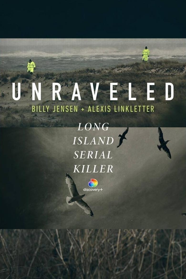  Unraveled: The Long Island Serial Killer - Watch Suggestor