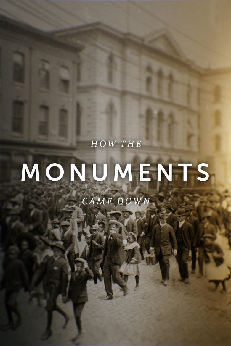  How the Monuments Came Down - Watch Suggestor