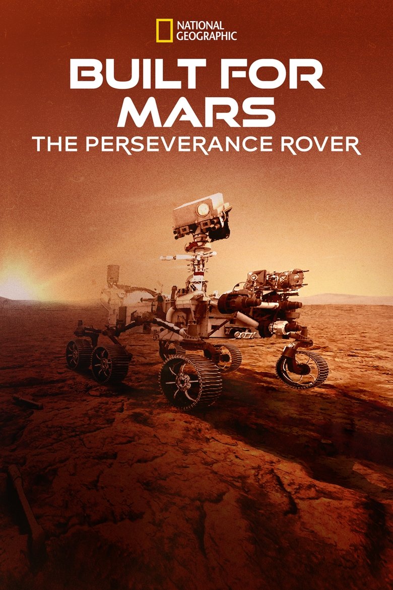  Built for Mars: The Perseverance Rover - Watch Suggestor