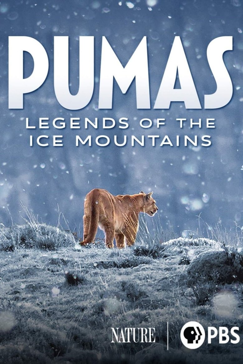  Pumas: Legends of the Ice Mountains - Watch Suggestor