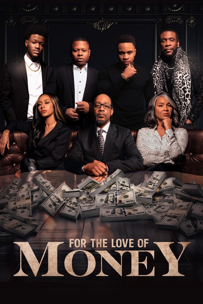  For the Love of Money - Watch Suggestor