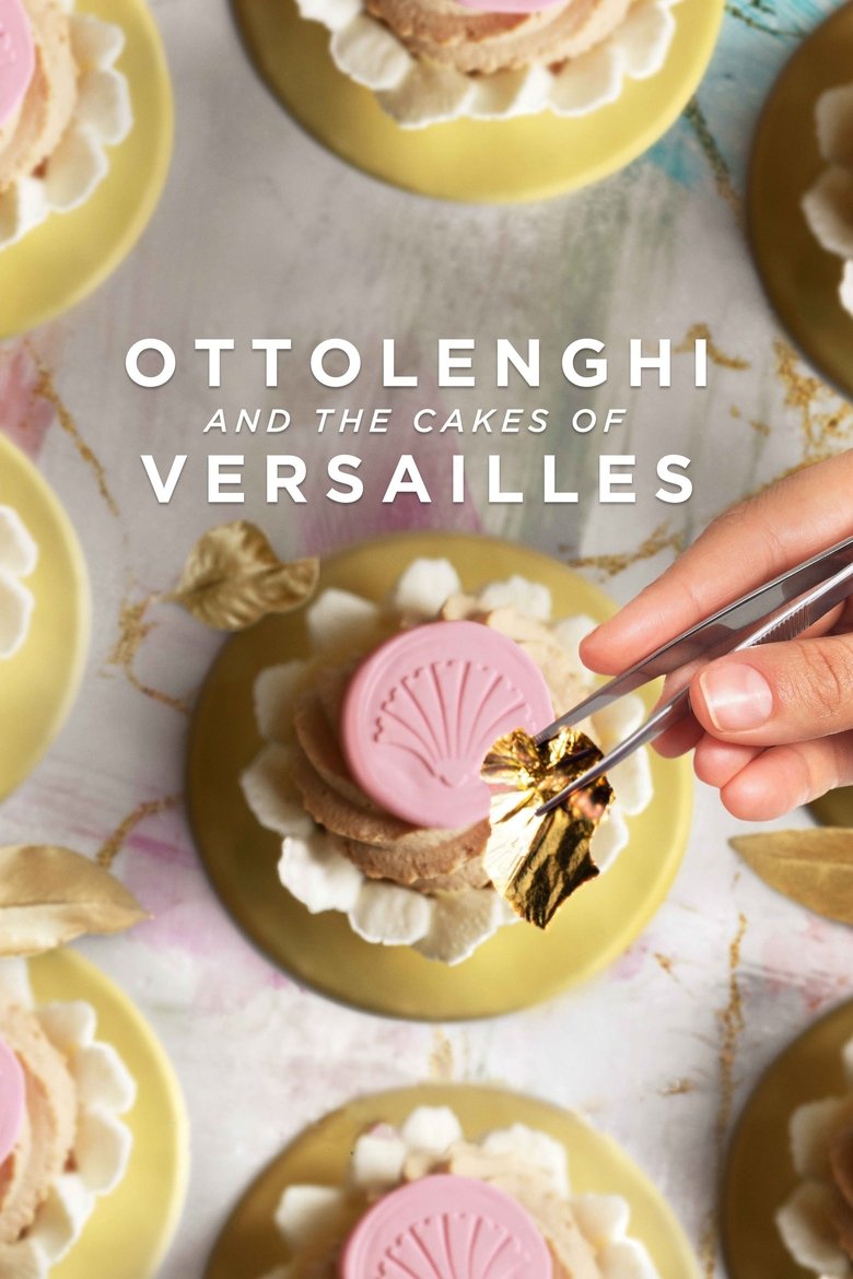  Ottolenghi and the Cakes of Versailles - Watch Suggestor