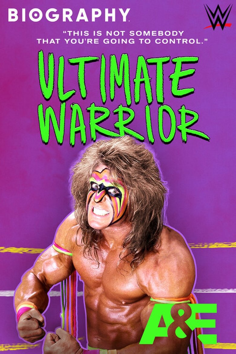  Biography: Ultimate Warrior - Watch Suggestor