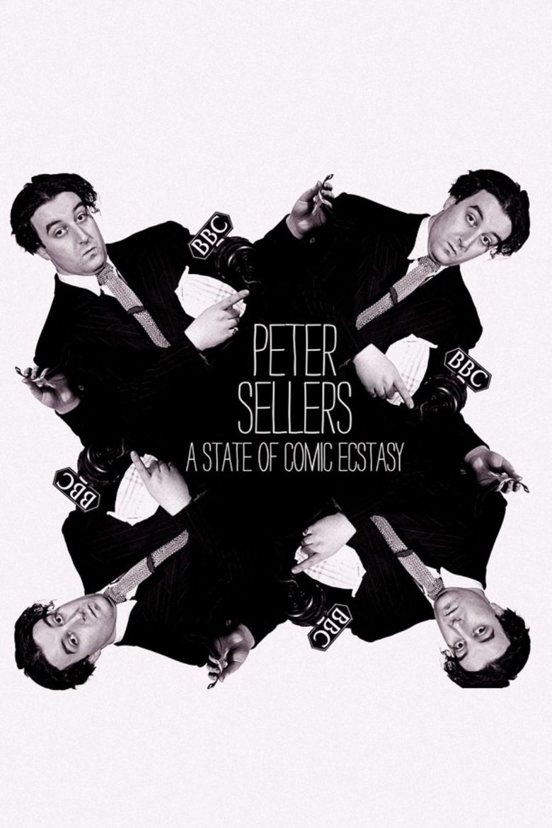  Peter Sellers: A State of Comic Ecstasy - Watch Suggestor