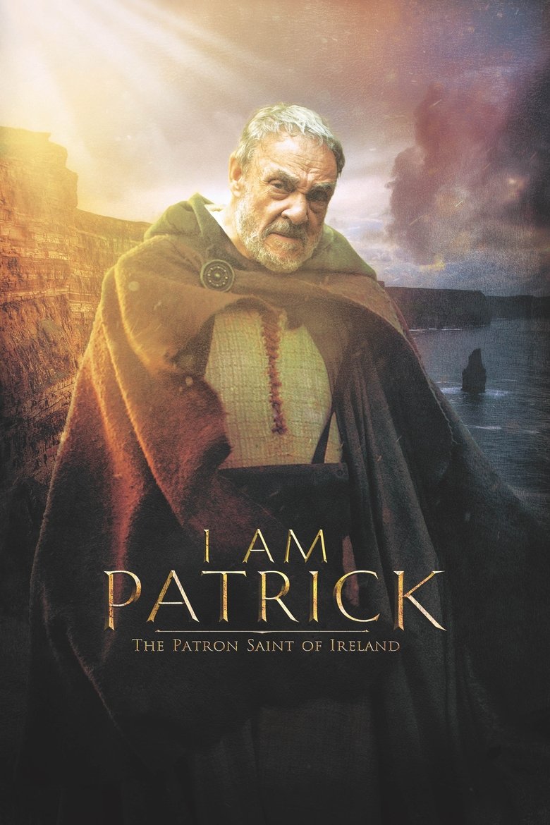  I Am Patrick: The Patron Saint of Ireland - Watch Suggestor