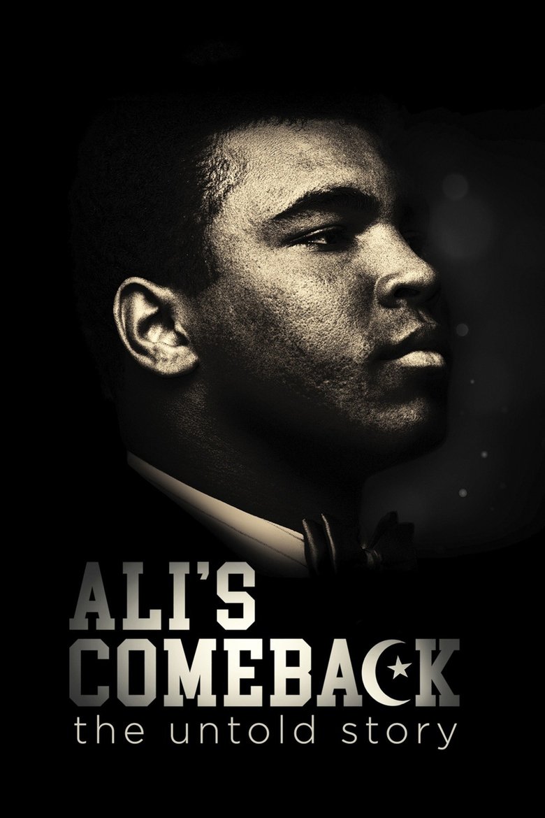  Ali's Comeback: The Untold Story - Watch Suggestor