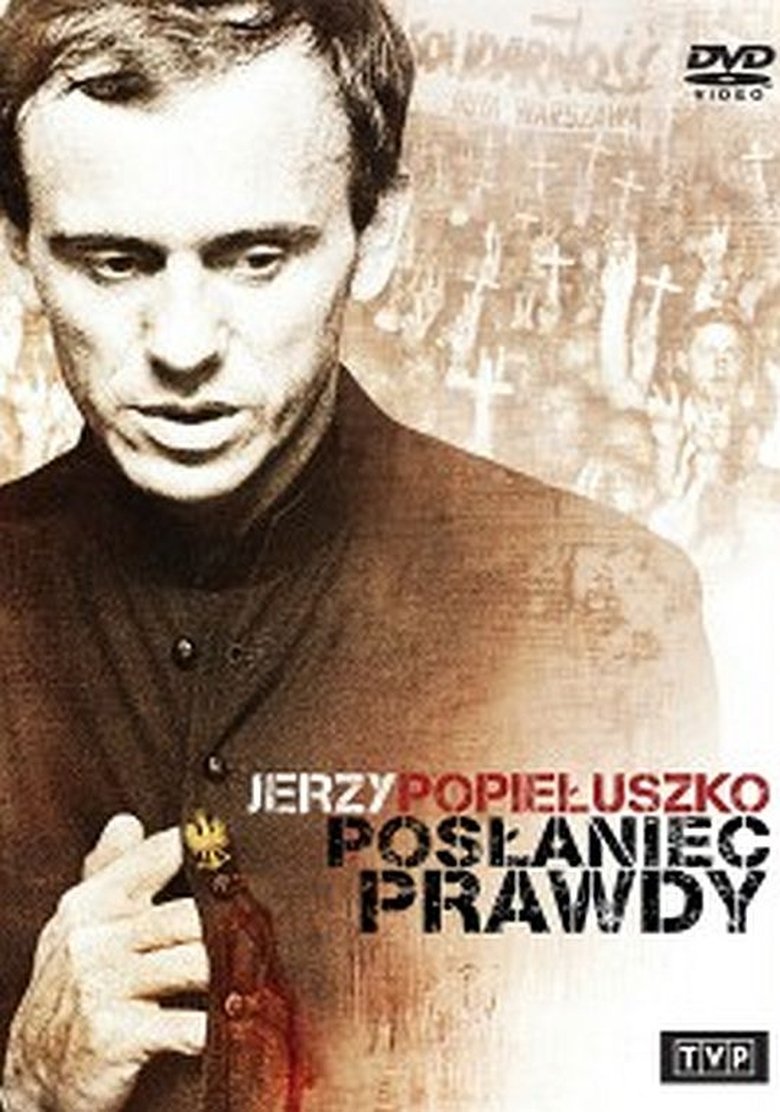  Jerzy Popieluszko: Messenger of the Truth - Watch Suggestor