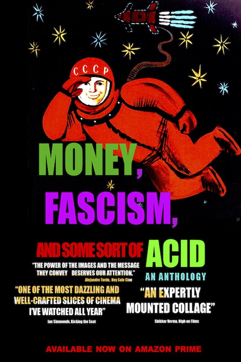  Money, Fascism, and Some Sort of Acid - Watch Suggestor
