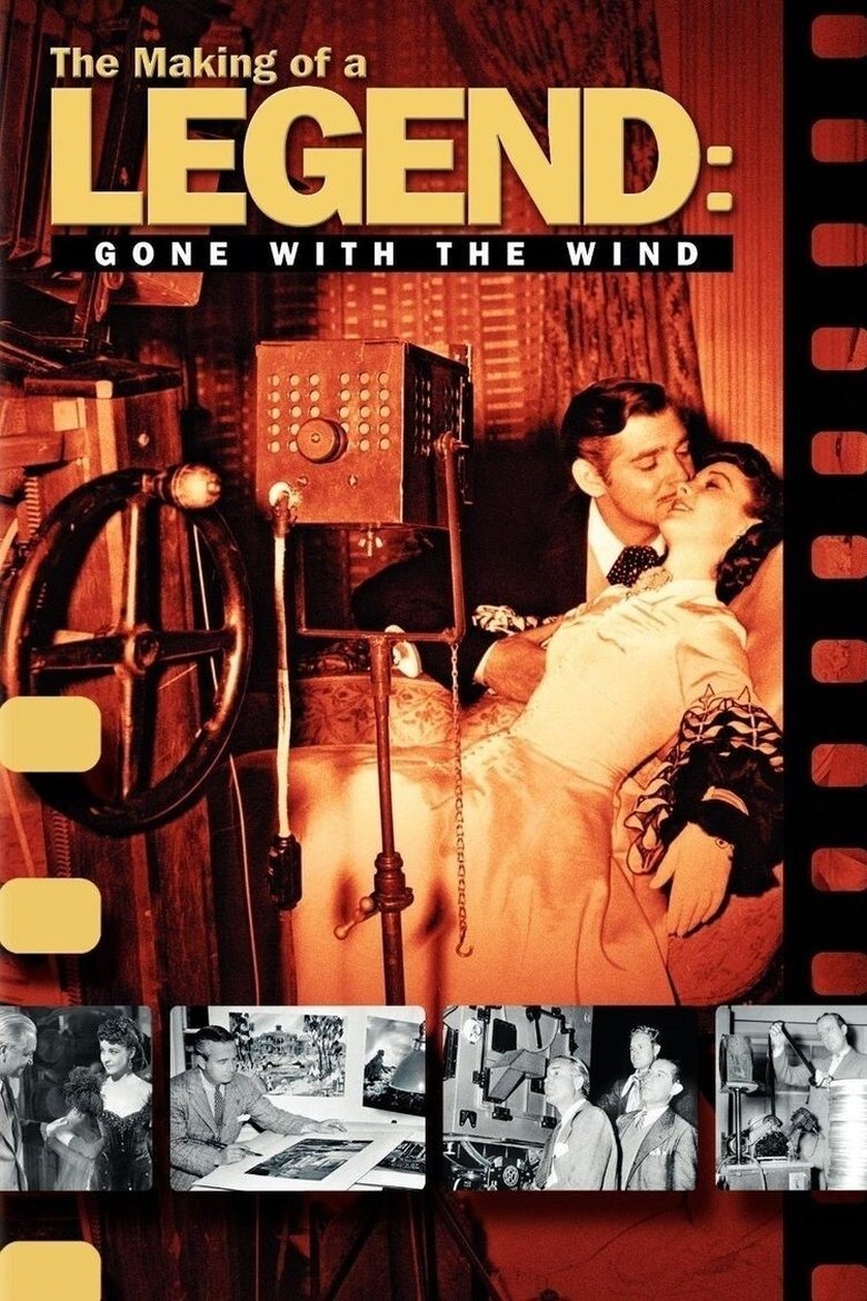  The Making of a Legend: Gone with the Wind - Watch Suggestor