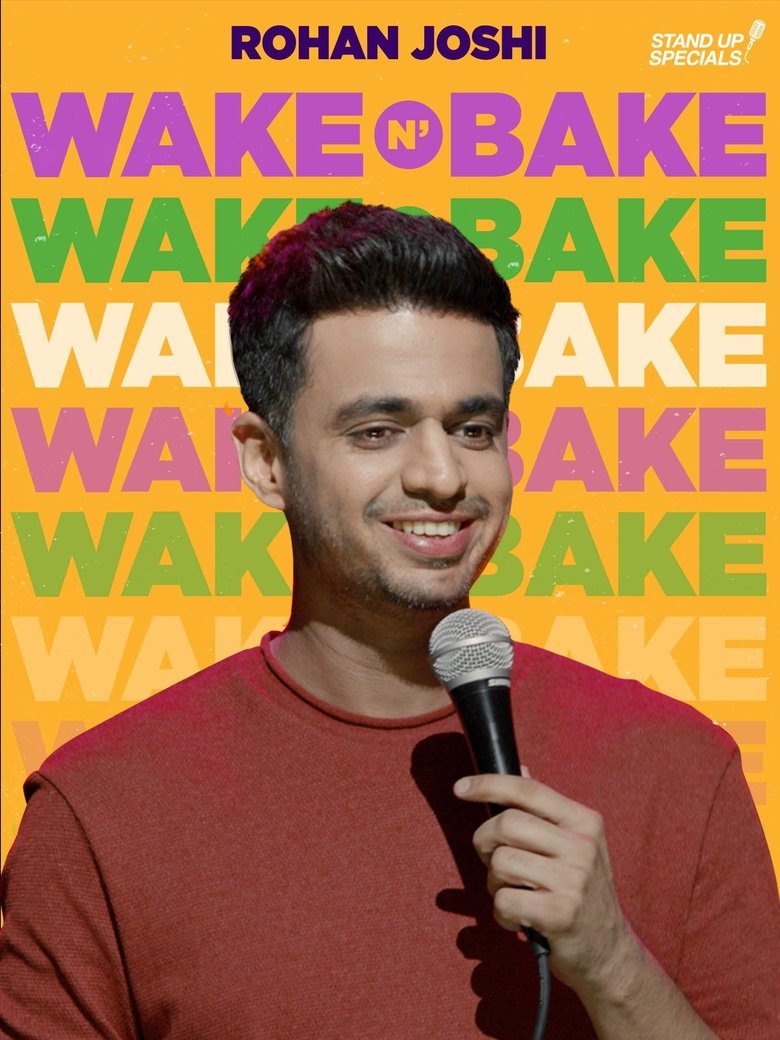  Wake N Bake by Rohan Joshi - Watch Suggestor