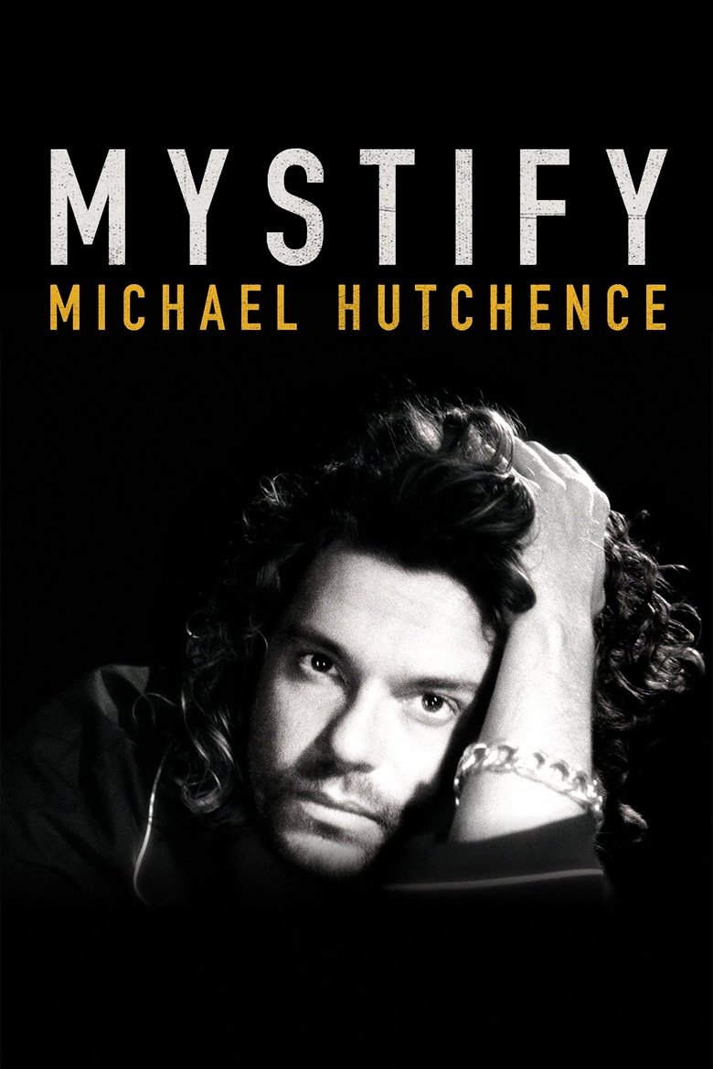  Mystify: Michael Hutchence - Watch Suggestor