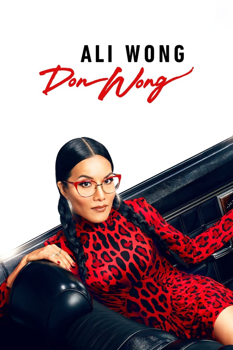  Ali Wong: Don Wong - Watch Suggestor