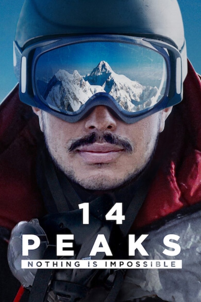  14 Peaks: Nothing Is Impossible - Watch Suggestor