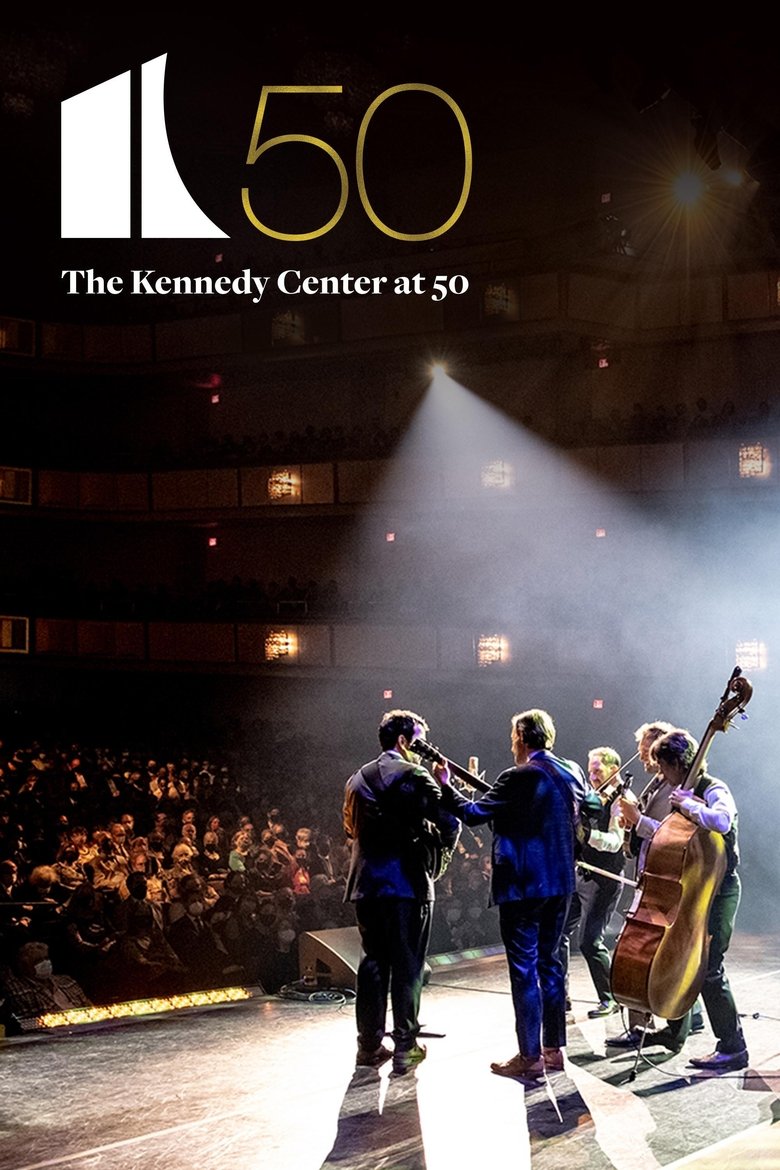  The Kennedy Center at 50 - Watch Suggestor
